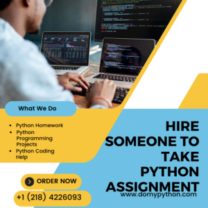 Hire Someone To Take Python Assignment