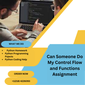 Can Someone Do My Control Flow and Functions Assignment